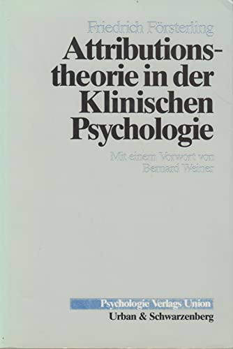 Attributionstheorie in der Klinischen Psychologie