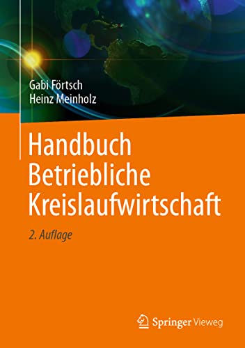 Handbuch Betriebliche Kreislaufwirtschaft von Springer Vieweg