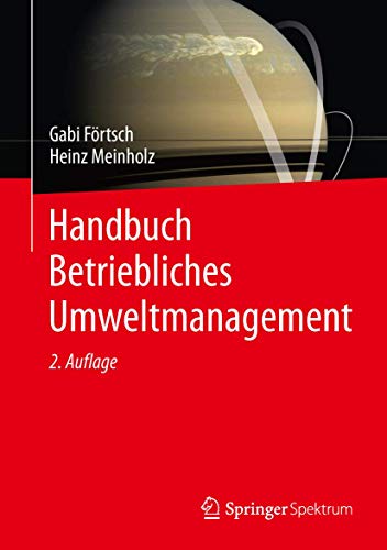Handbuch Betriebliches Umweltmanagement Handbuch Betriebliches Umweltmanagement