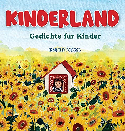 Kinderland: Gedichte für Kinder