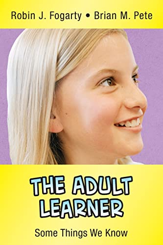 The Adult Learner: Some Things We Know (The Nutshell Series) von Corwin