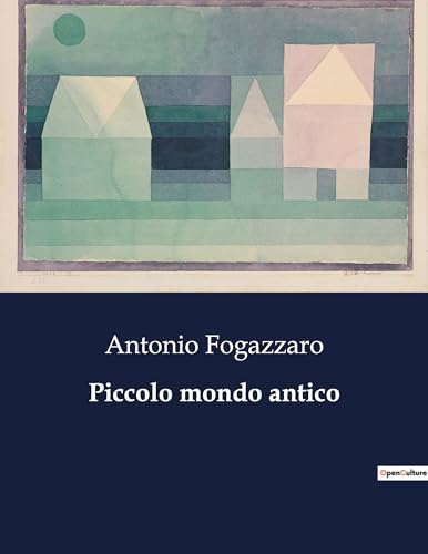 Piccolo mondo antico: 3973