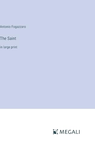 The Saint: in large print
