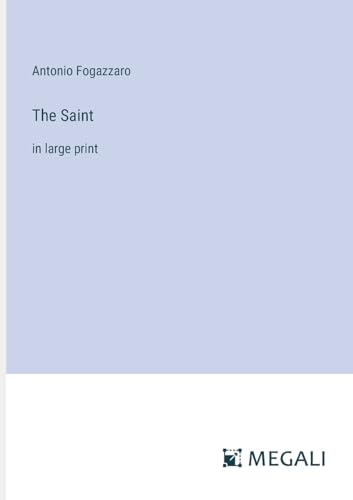 The Saint: in large print