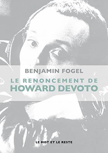 LE RENONCEMENT DE HOWARD DEVOTO von MOT ET LE RESTE