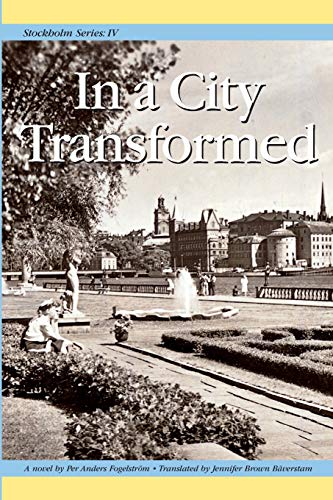 Stockholm Series IV: In a City Transformed von Penfield Books