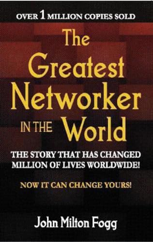 The Greatest Networker in the World