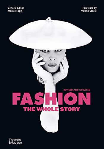 Fashion: The Whole Story von Thames & Hudson