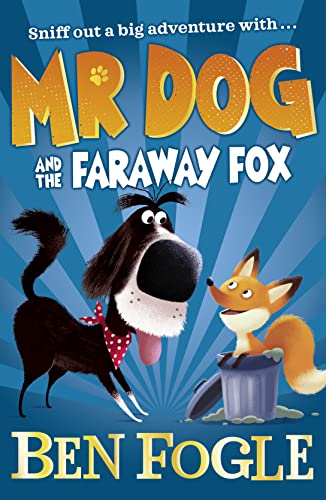 Mr Dog and the Faraway Fox