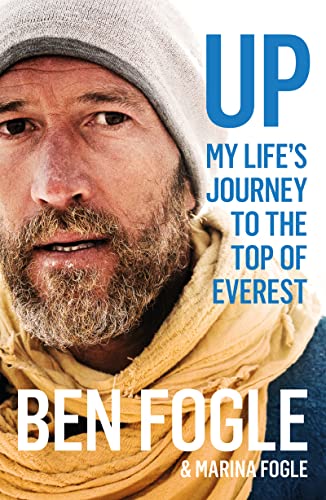 Up: My Life’s Journey to the Top of Everest