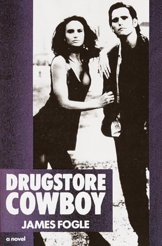 Drugstore Cowboy: A Novel Drugstore Cowboy: A Novel von Delta