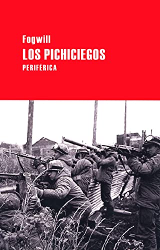 Los pichiciegos (Largo Recorrido, Band 7)
