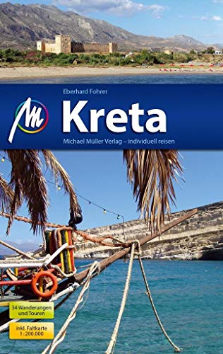 Kreta Reiseführer Michael Müller Verlag: Individuell reisen mit vielen praktischen Tipps Kreta Reiseführer Michael Müller Verlag: Individuell reisen mit vielen praktischen Tipps
