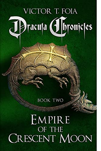 Dracula Chronicles: Empire of the Crescent Moon