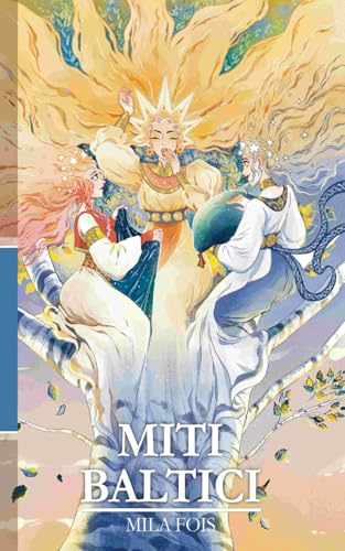 Miti Baltici (Meet Myths Variant Cover) von Independently published