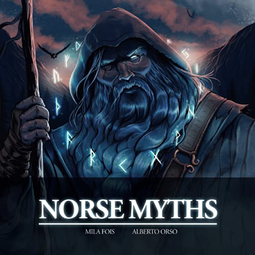 Norse Myths: the illustrated book (Meet Myths: illustrated books)