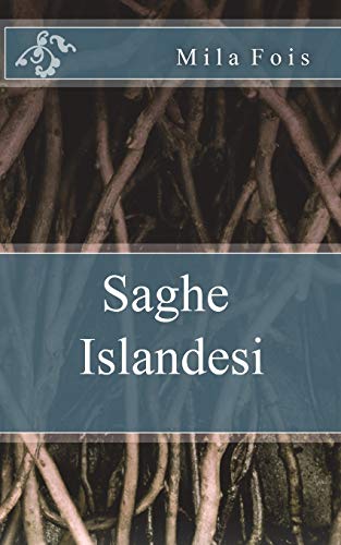 Saghe Islandesi (Meet Myths) von Independently Published