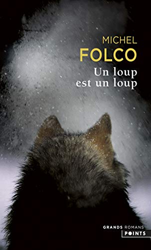 Un loup est un loup