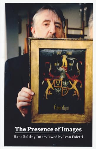 The Presence of Images: Hans Belting Interviewed by Ivan Foletti (Parva convivia)