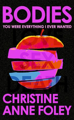 Bodies: The 'It Girl' Book of the Year von Penguin