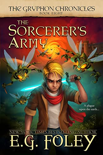 The Sorcerer's Army (The Gryphon Chronicles, Book 8) von Gaelen Foley