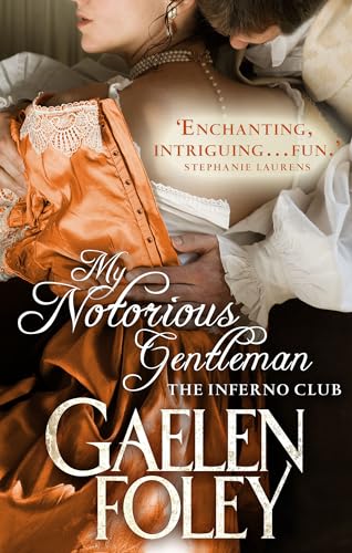 My Notorious Gentleman: Number 6 in series (Inferno Club)
