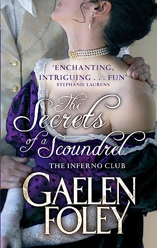 The Secrets of a Scoundrel: Number 7 in series (Inferno Club) von imusti
