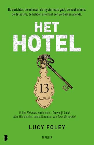 Het hotel: De oprichter, de minnaar, de mysterieuze gast, de keukenhulp, de detective. Ze hebben allemaal een eigen agenda. von Boekerij