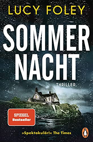 Sommernacht: Thriller - Der neue Thriller der Bestsellerautorin – „Auf jeder Seite ein Twist!“ (Reese Witherspoon) von PENGUIN VERLAG