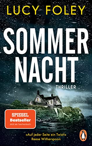 Sommernacht: Thriller. Der Bestseller erstmals im Taschenbuch – »Auf jeder Seite ein Twist!« (Reese Witherspoon)