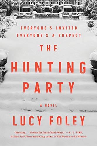 The Hunting Party: A Novel The Hunting Party: A Novel