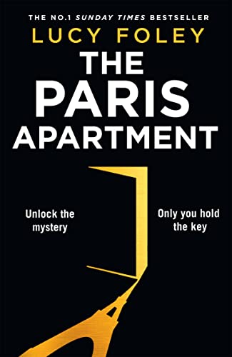 The Paris Apartment: From the No.1 Sunday Times and multi-million copy bestseller comes a gripping new murder mystery thriller
