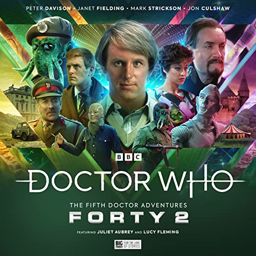 Doctor Who - The Fifth Doctor Adventures: Forty 2 von Big Finish Productions Ltd