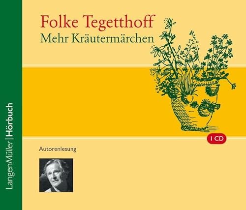 Mehr Kräutermärchen (CD): Autorenlesung von Langen-Müller