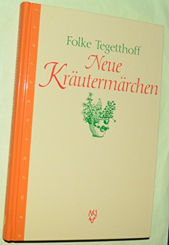 Neue Kräutermärchen von Nymphenburger Verlag