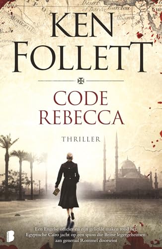 Code Rebecca: Een Engelse officier en zijn geliefde maken rond het Egyptische Caïro jacht op een spion die Britse legergeheimen aan generaal Rommel doorseint von Boekerij