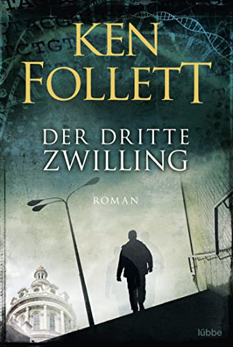 Der dritte Zwilling: Roman Der dritte Zwilling: Roman
