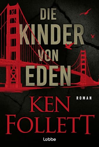 Die Kinder von Eden: Roman. Wenn eine uralte Angst der Menschheit wahr wird ... Der brisante Öko-Thriller des Weltbestseller-Autors Die Kinder von Eden: Roman. Wenn eine uralte Angst der Menschheit wahr wird ... Der brisante Öko-Thriller des Weltbestseller-Autors