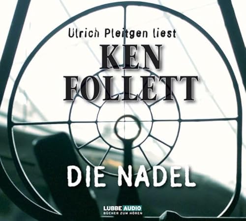 Die Nadel: gekürzte Romanfassung Die Nadel: gekürzte Romanfassung
