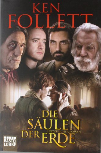 Die Säulen der Erde: Roman Die Säulen der Erde: Roman