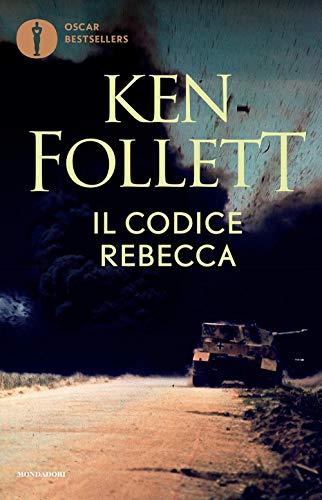 Il codice Rebecca (Oscar bestsellers) Il codice Rebecca (Oscar bestsellers)