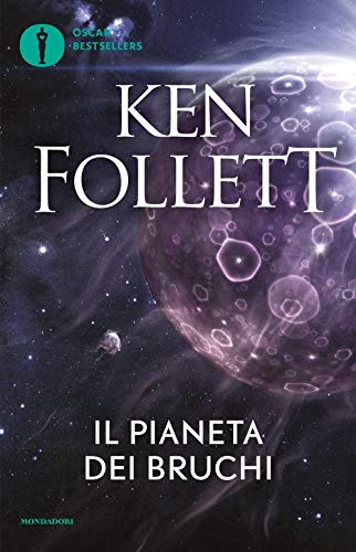Il pianeta dei bruchi (Oscar bestsellers) von Mondadori