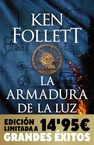 La armadura de la luz (Campaña Navidad Grandes Éxitos edición limitada) (Saga Los pilares de la Tierra 4) (CAMPAÑAS, Band 4) von DEBOLSILLO