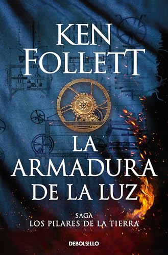 La armadura de la luz (Saga Los pilares de la Tierra 4) (Best Seller, Band 4) von DEBOLSILLO
