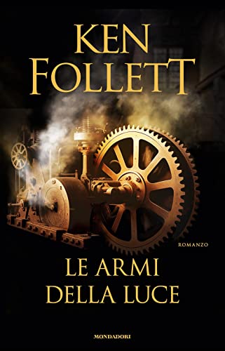 Le armi della luce (Omnibus stranieri) von Mondadori