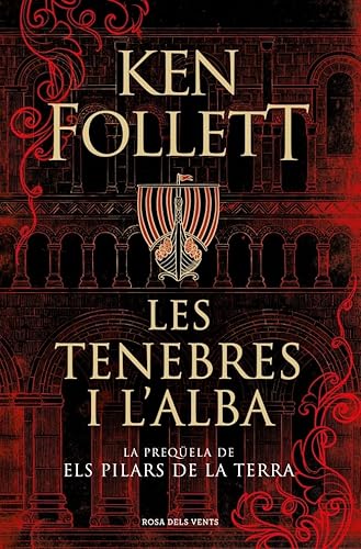 Les tenebres i l'alba (Narrativa) von ROSA DELS VENTS