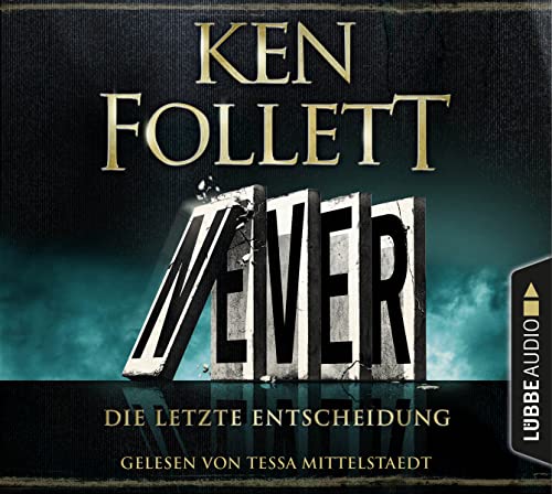 Never - Die letzte Entscheidung: .