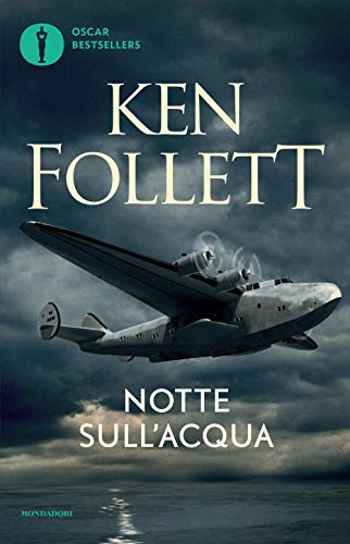 Notte sull'acqua (Oscar bestsellers) von Mondadori
