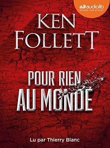 Pour rien au monde: Livre audio 3 CD MP3