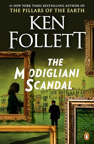 The Modigliani Scandal: A Novel